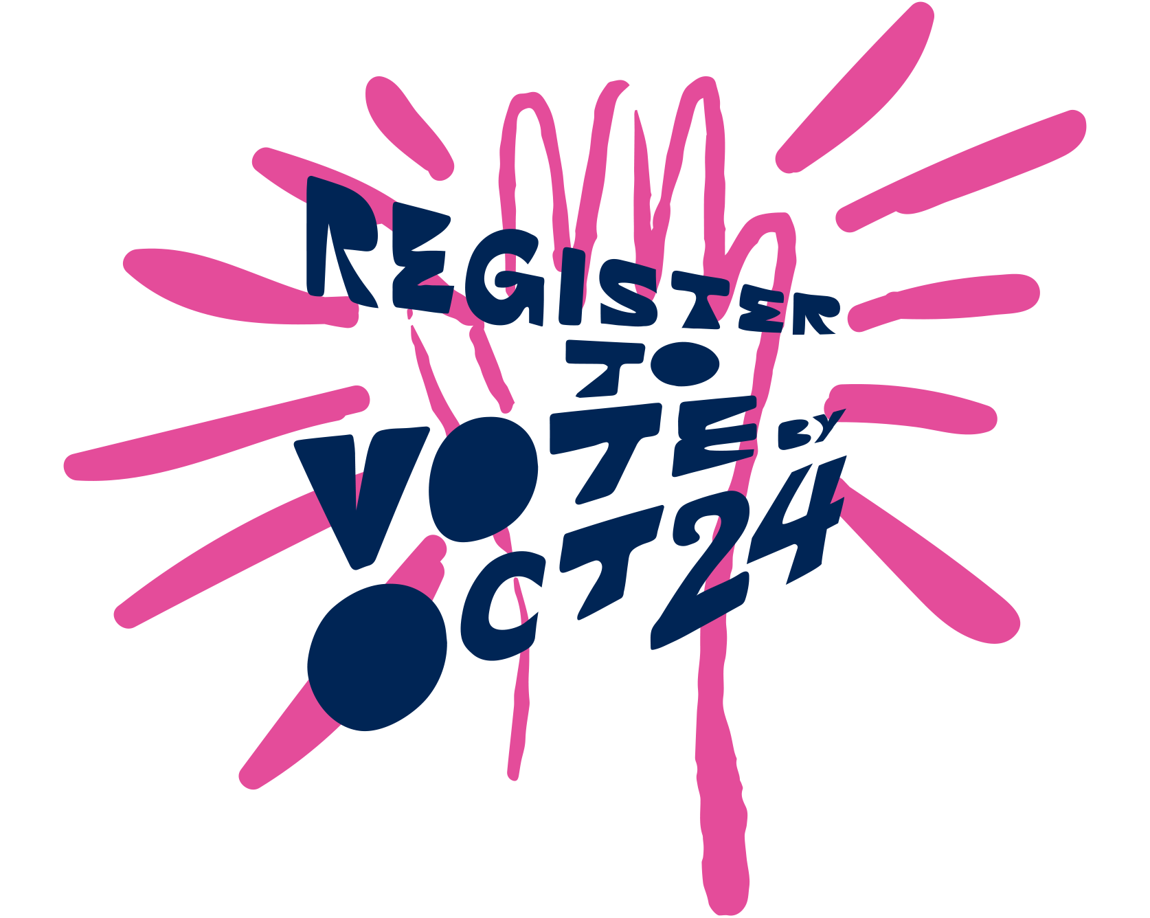 Illustration of a hand with the words "Register to vote Oct 24"