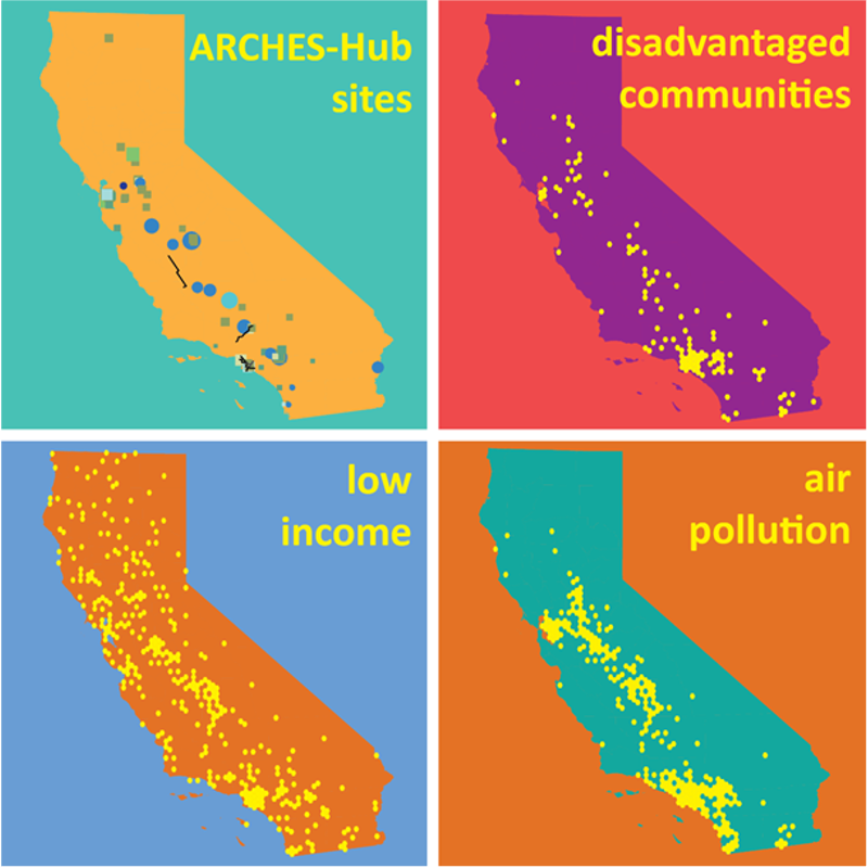 4 colorful maps of California, showing ARCHES hub sites, disadvantaged communities, low-income communities, and air pollution.