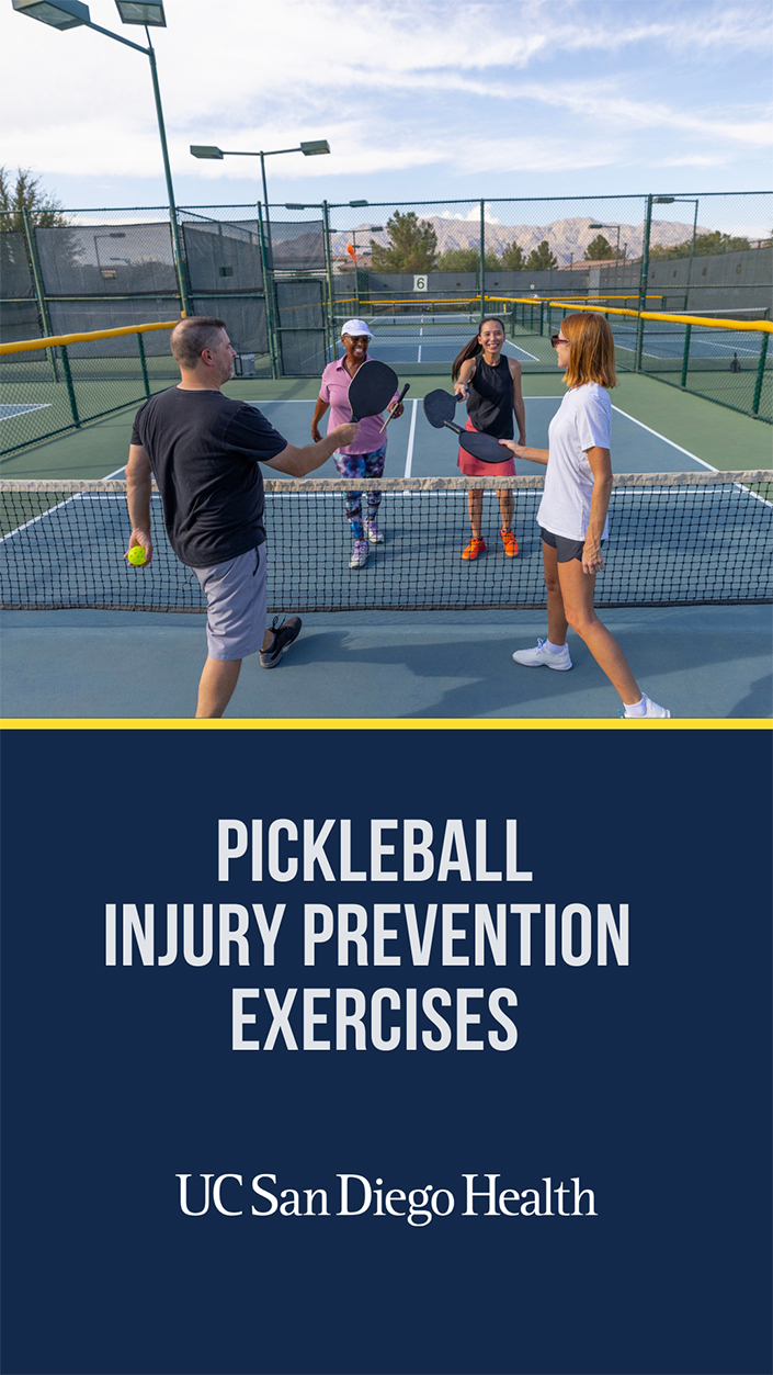 Four adults meet and touch rackets at the net on a pickleball court. A blue box in white words says "PICKLEBALL INJURY PREVENTION EXERCISES: UC San Diego Health"