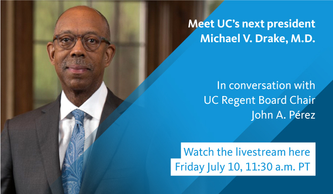 Q&A with Michael V. Drake on Friday, July 10 at 11:30 a.m. PT Q&A with Michael V. Drake on Friday, July 10 at 11:30 a.m. PT