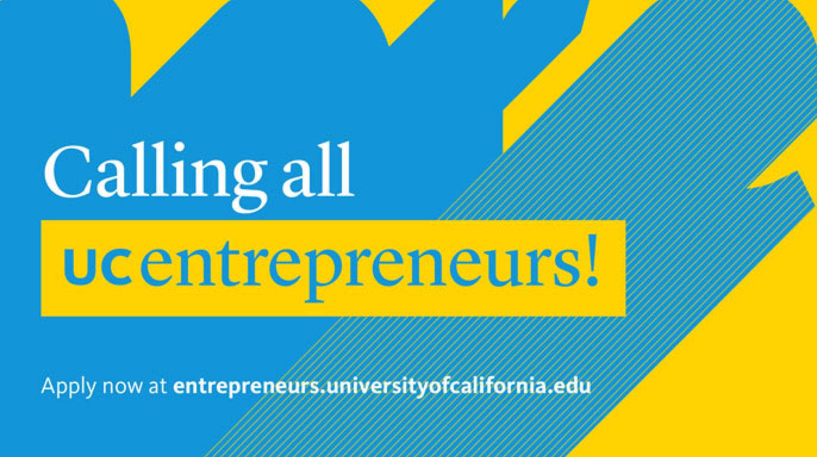 Calling all UC entrepreneurs graphic