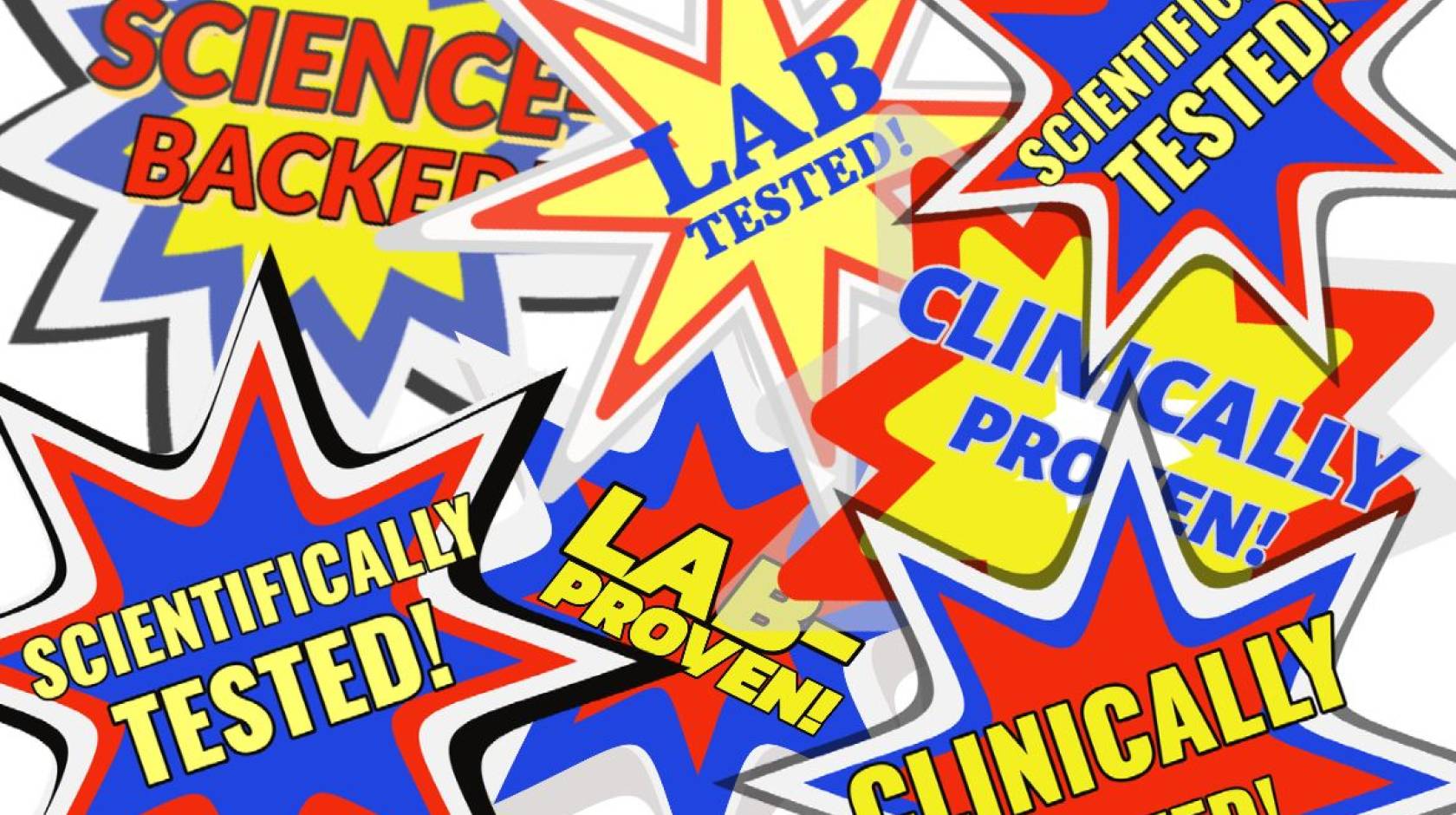 A collage of scientifically-tested and scientifically-proven oriented marketing slogans in bright blue and yellow sticker-like colors