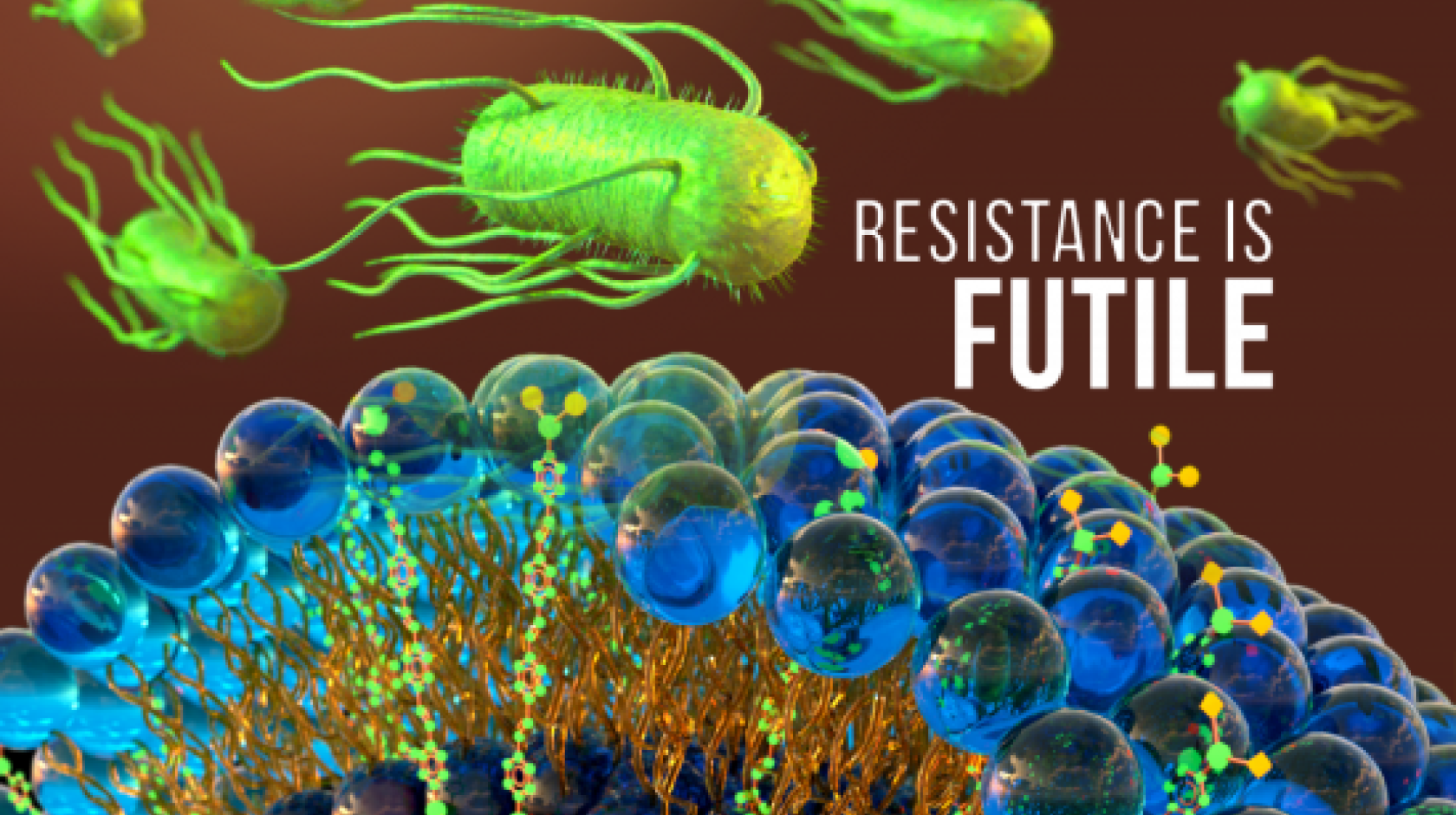 Visualization of bacteria harassed by an antibiotic with the words Resistance is Futile on the right side of the image