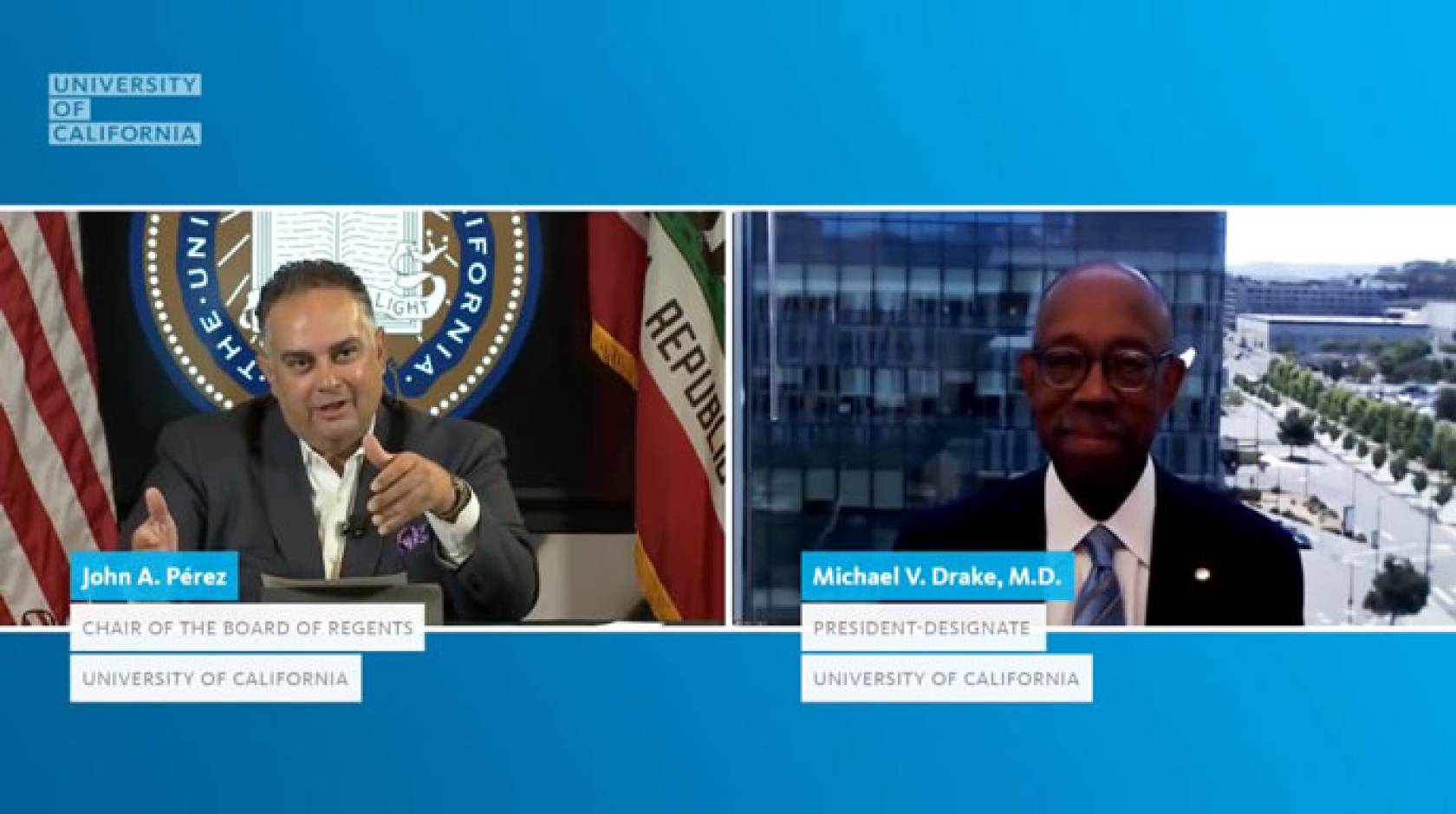 Regent John A. Pérez on a livestream with incoming UC president Michael V. Drake, M.D.