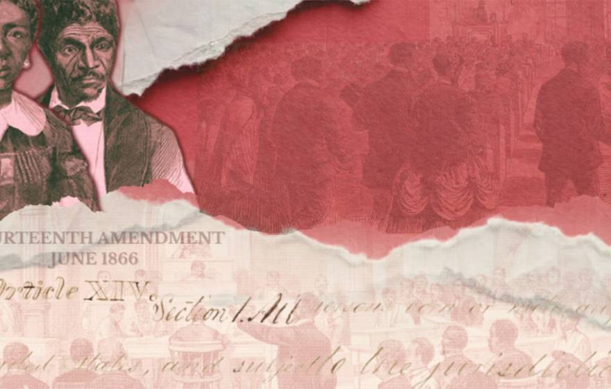 Collage-style historical image featuring two Black figures in 19th-century attire on the left, layered over torn red paper and faded scenes of people gathered in the background, with handwritten text and the words “Fourteenth Amendment, June 1866” visible across the image.