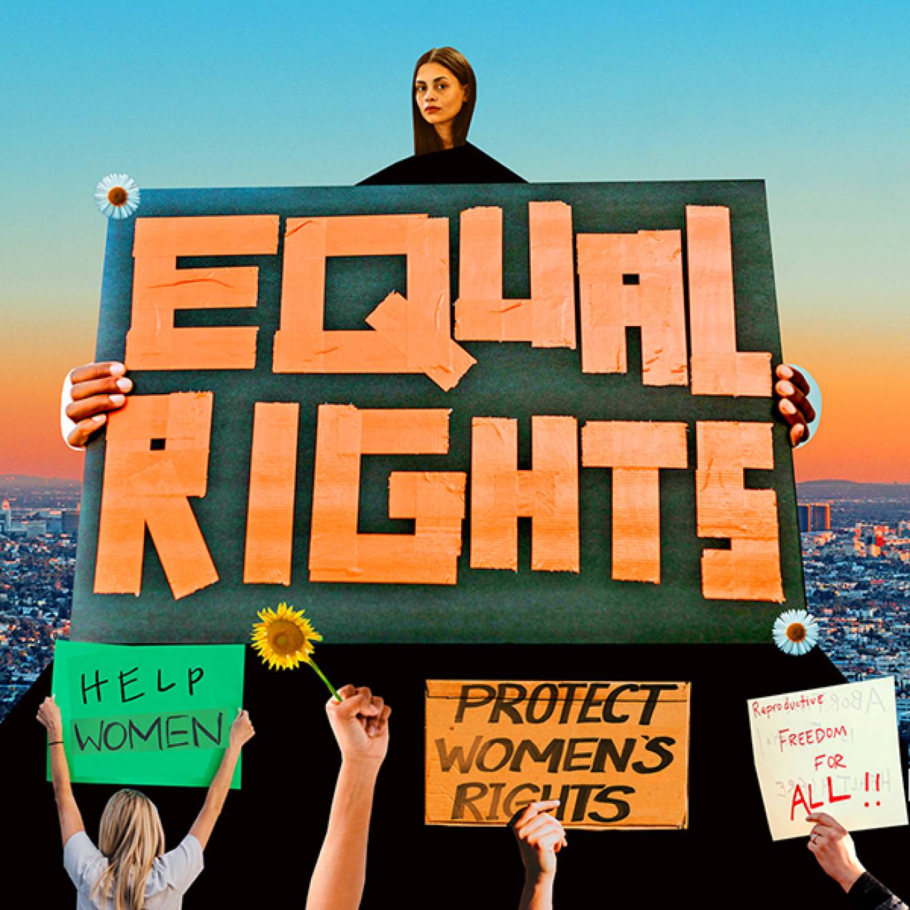 Collage of a woman holding a sign that says Equal Rights with other signs and fists held up below her
