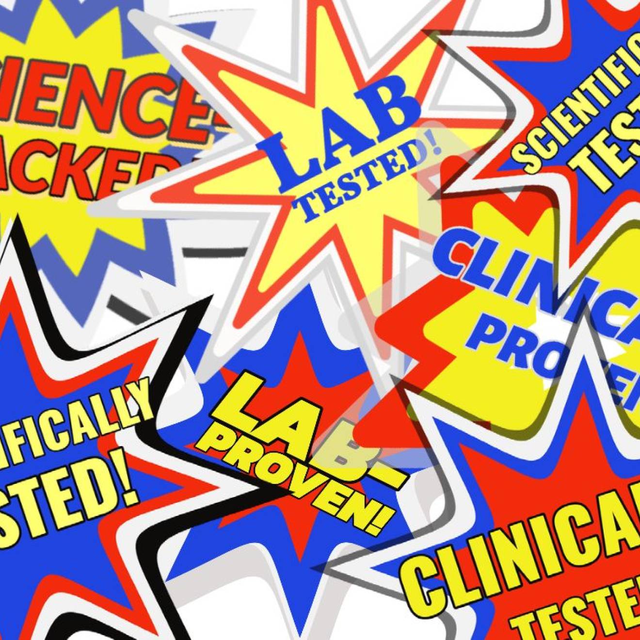 A collage of scientifically-tested and scientifically-proven oriented marketing slogans in bright blue and yellow sticker-like colors